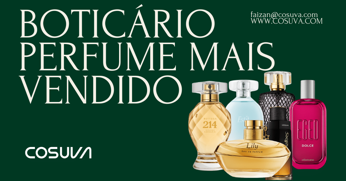 Perfume mais vendido do Boticário