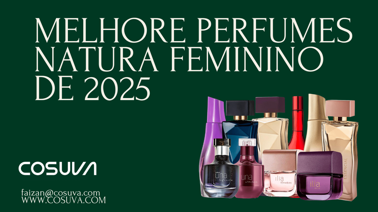 Melhores Perfumes Natura Feminino